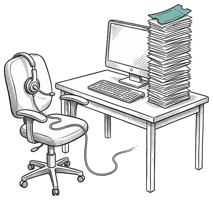 A hand-drawn scene: an empty support desk, a headset resting on the chair, a tall stack of paper tickets leaning beside the monitor, the topmost ticket teal.